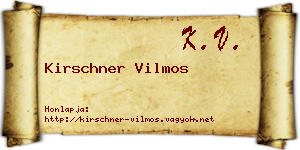 Kirschner Vilmos névjegykártya